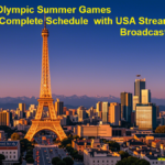 Paris 2024 Olympic Summer Games Complete schedule with USA Streaming Time of Broadcasting Network